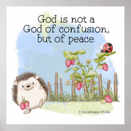 God is geen God van verwarring, maar van vrede Poster