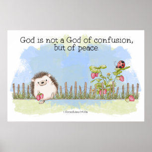 God is geen God van verwarring, maar van vrede Poster