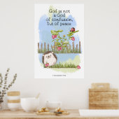 God is geen God van verwarring, maar van vrede Poster (Keuken)