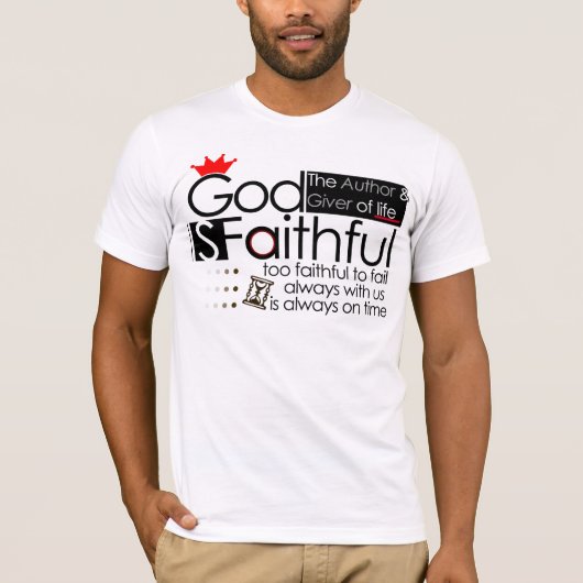 God is gelovig (man/Vrouw) shirt (Voorkant)