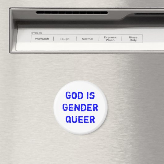 God is Gender Queer Magneet (Insitu (Vaatwasser))