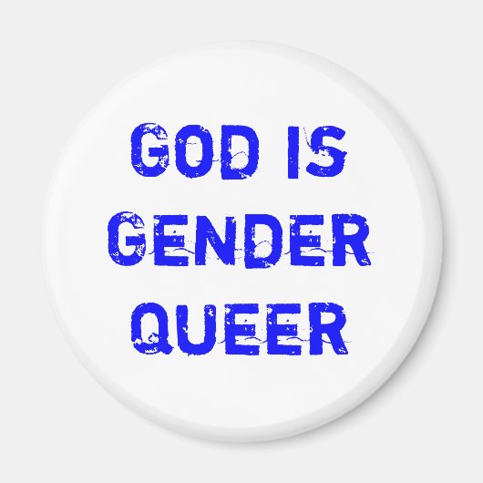 God is Gender Queer Magneet (Voorkant)