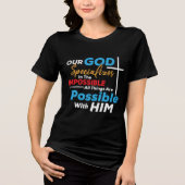 God is gespecialiseerd in het onmogelijke, alles i Tri-Blend shirt (Voorkant)