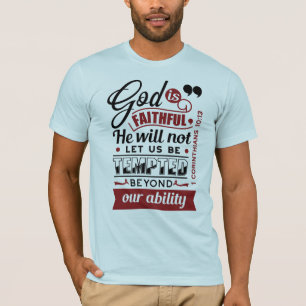 God is Getrouw – 1 Korintiërs 10:13 Bijbelvers T-shirt
