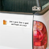 God is geweldig, Beer is goed, en Mensen... Bumpersticker (Op Truck)