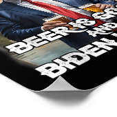 God is geweldig bier is goed en Biden is gek Poster (Hoek)
