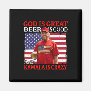 God is geweldig bier is goed en kamala zijn gek pl magneet