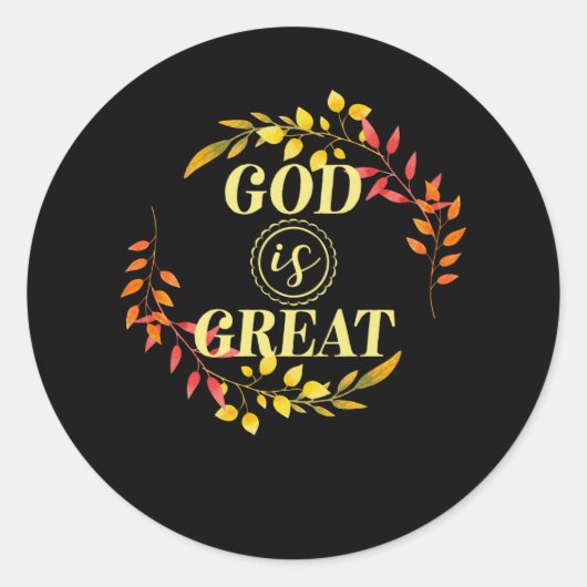 God is geweldig - Christelijke bijbelversie Ronde Sticker (Voorkant)