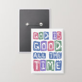 God is goed, altijd Retro geloof Button (Voorkant / Achterkant)
