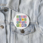 God is goed, altijd Retro geloof Ronde Button 7,6 Cm (In situ)