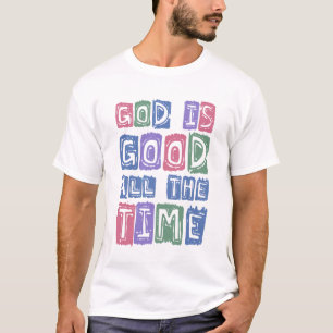 God is goed, altijd Retro geloof T-shirt