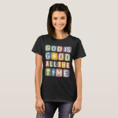 God is goed, altijd Retro geloof T-shirt (Voorkant volledig)