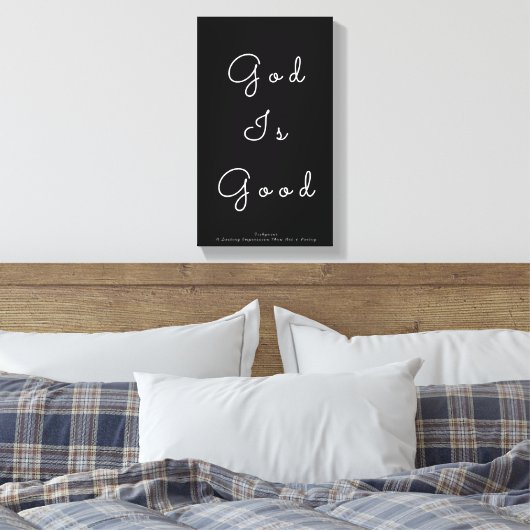 God is goed canvas afdruk (Insitu (Slaapkamer))