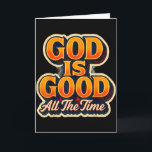 God Is Goed De Hele Tijd Christelijk Geloof Jezus  Kaart<br><div class="desc">God Is Goed De Hele Tijd Christelijk Geloof Jezus Christus Citaat</div>
