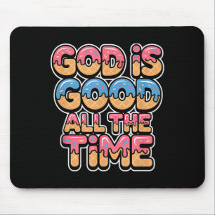God Is Goed De Hele Tijd Christelijk Ijs Drip Muismat