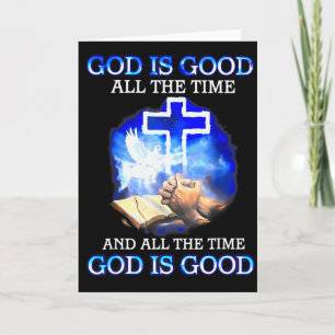 God Is Goed De Hele Tijd Grappig Christelijk Kaart