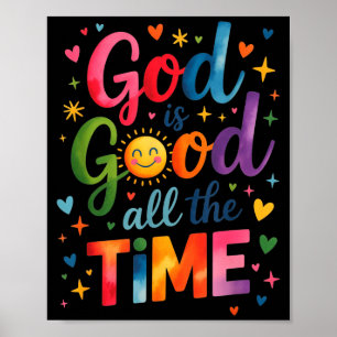 God Is Goed De Hele Tijd Jezus Christus Christelij Poster