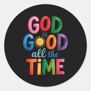 God Is Goed De Hele Tijd Jezus Christus Christelij Ronde Sticker