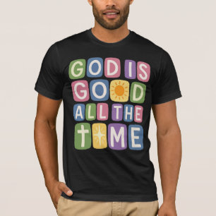 God is goed de hele tijd Retro geloof T-shirt