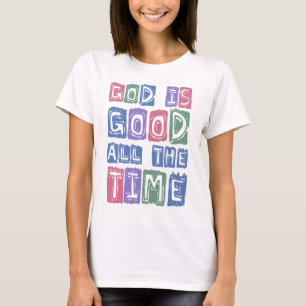God is goed de hele tijd Retro geloof T-shirt
