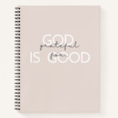 God is goed. Gratitude Journal en Notitieboeken (Voorkant)