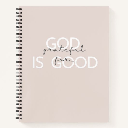 God is goed. Gratitude Journal en Notitieboeken (Voorkant)