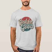 God is goed - Retro Christelijk T-shirt (Voorkant)