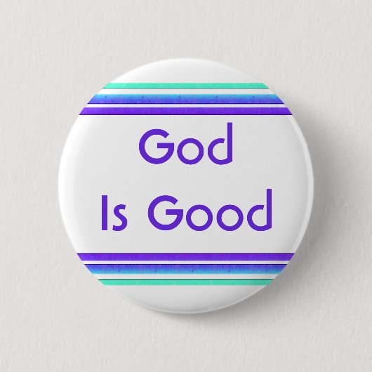God is goed ronde button 5,7 cm (Voorkant)