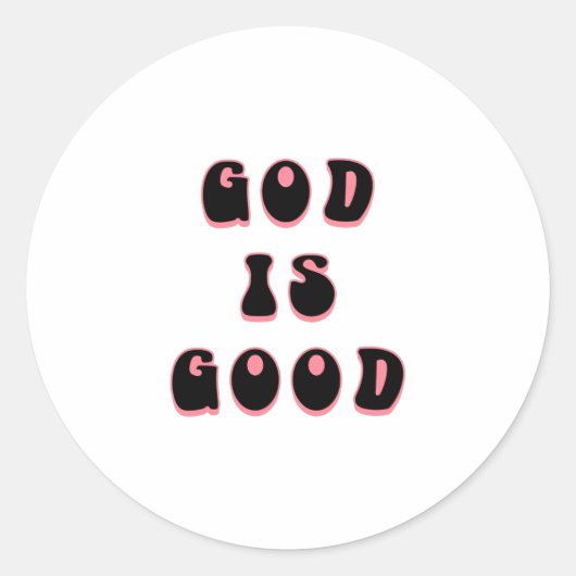 God is goed -  ronde sticker (Voorkant)