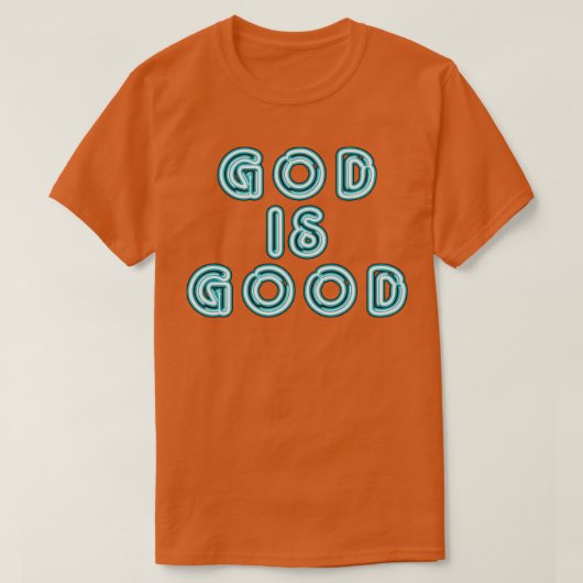 God is goed t-shirt (Design voorkant)