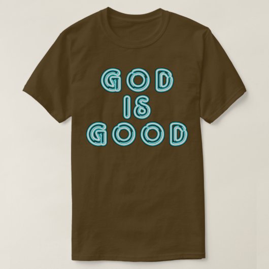 God is goed t-shirt (Design voorkant)