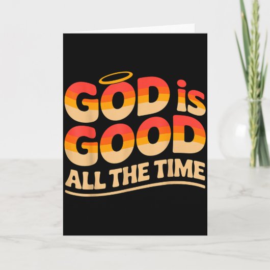 God Is Good All The Time Christian  Kaart (Voorkant)