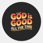 God Is Good All The Time Christian  Ronde Sticker (Voorkant)