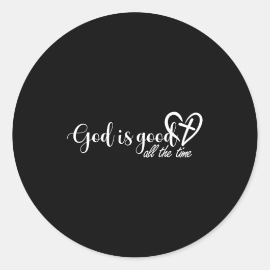 God Is Good All The Time Cross And Heart Christian Ronde Sticker (Voorkant)
