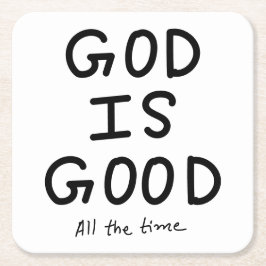 God is good all the time kartonnen onderzetters
