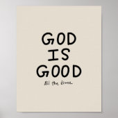 God is good all the time poster (Voorkant)