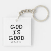 God is good all the time sleutelhanger (Achterkant)