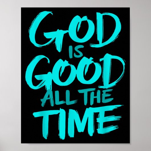 God Is Good Altijd Poster (Voorkant)