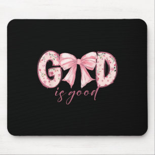 God Is Good Jezus Christelijke Coquette Boog Geluk Muismat