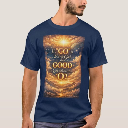 God is Good  T-Shirt (Voorkant)