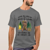 God is groot bier is goed en mensen zijn gek t-shirt (Voorkant)