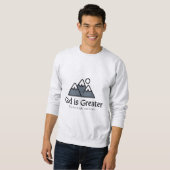 God is groter - Bijbelvers Trui (Voorkant volledig)