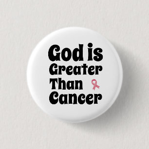 God is groter dan kanker - Inspirerend geloof Ronde Button 3,2 Cm
