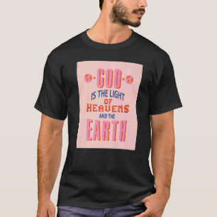 God is het licht van de Heavens die Christelijke F T-shirt