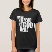 GOD IS HIER T-SHIRT (Voorkant)