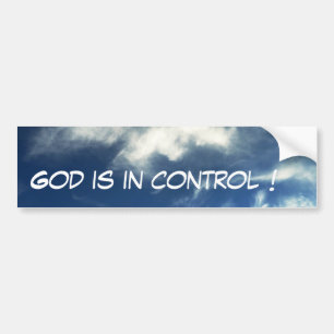 God is in controle bumpersticker