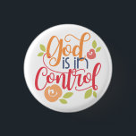 God is in de greep van het Christelijke christenge Ronde Button 3,2 Cm<br><div class="desc">Een mooi ontwerp om je geloof te shows.</div>