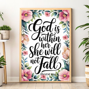 God is in haar - Christelijke muurkunst voor vrouw Poster