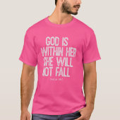 God is in haar, zij zal niet falen (Psalm 465) T-shirt (Voorkant)