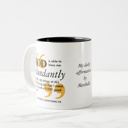 GOD IS IN STAAT OM Christelijke bevestiging TE ZEG Tweekleurige Koffiemok (Voorkant links)